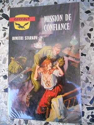 Immagine del venditore per Mission de confiance venduto da Frederic Delbos
