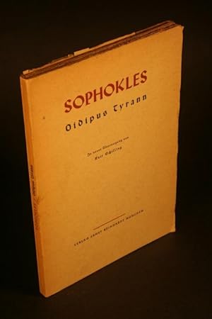 Seller image for Sophokles: Oidipus Tyrann. In neuer bertragung von Kurt Schilling for sale by Steven Wolfe Books