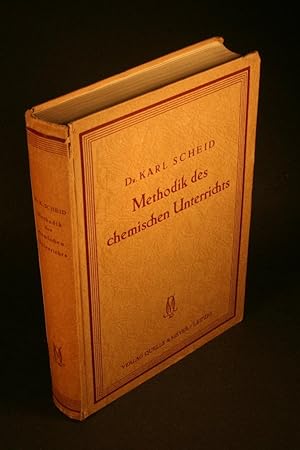 Seller image for Methodik des chemischen Unterrichts. for sale by Steven Wolfe Books