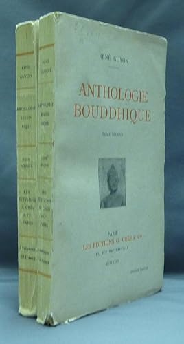 Anthologie Bouddhique (2 Volumes).