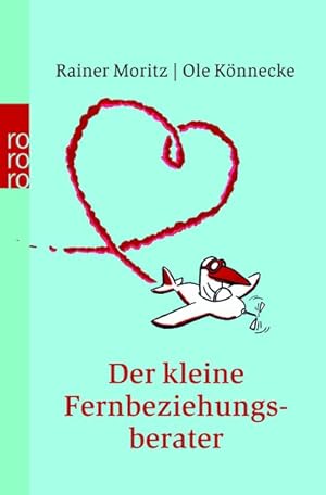 Seller image for Der kleine Fernbeziehungsberater for sale by ANTIQUARIAT Franke BRUDDENBOOKS