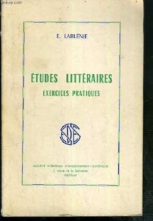 Image du vendeur pour ETUDES LITTERAIRES - EXERCICES PRATIQUES mis en vente par Le-Livre