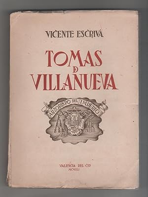 Image du vendeur pour Toms de Villanueva Arzobispo del imperio. mis en vente par Librera El Crabo