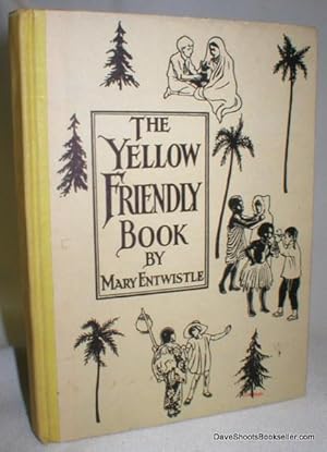 The Yellow Friendly Book, A Story of China (The Friendly Books, No. 2)