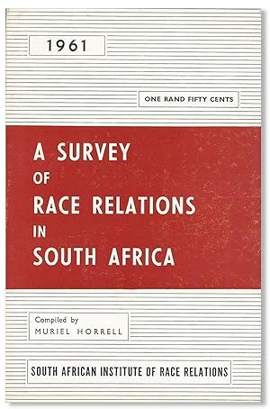 A Survey of Race Relations in South Africa, 1961