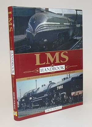 LMS Handbook, The London Midland & Scottish Railway 1923-1947