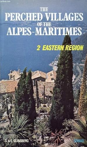 Bild des Verkufers fr THE PERCHED VILLAGES OF THE ALPES-MARITIMES, 2, EASTERN REGION zum Verkauf von Le-Livre