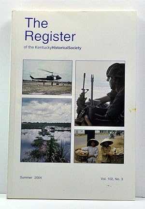 Seller image for The Register of the Kentucky Historical Society, Volume 102, Number 3 (Summer 2004) for sale by Cat's Cradle Books