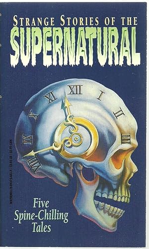 Image du vendeur pour Strange Stories of The Supernatural - Five Spine Chilling Tales mis en vente par Sabra Books