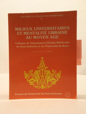 Bild des Verkufers fr Milieux universitaires et mentalit urbaine au moyen ge zum Verkauf von Librairie du Bassin