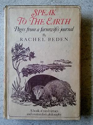 Speak to the Earth: Pages From a Farmwife's Journal