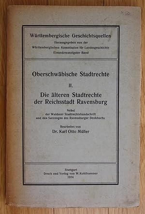 Karl Otto Müller Oberschwäbische Stadtrechte Reichsstadt Ravensburg