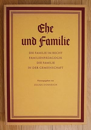 Dorneich Ehe und Familie Die Familie Recht Familienpädagogik Gemeinschaft
