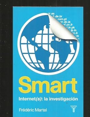 SMART. INTERNET (S): LA INVESTIGACION