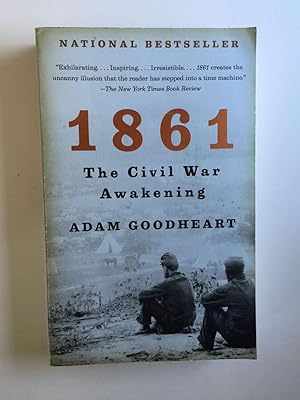 Seller image for 1861 the Civil War Awakening for sale by WellRead Books A.B.A.A.