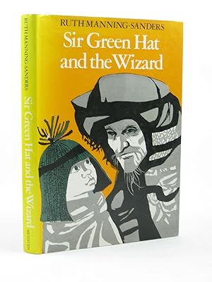 Immagine del venditore per SIR GREENHAT AND THE WIZARD venduto da Stella & Rose's Books, PBFA