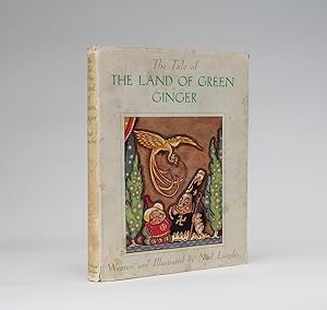 Imagen del vendedor de A TALE OF THE LAND OF GREEN GINGER a la venta por LUCIUS BOOKS (ABA, ILAB, PBFA)