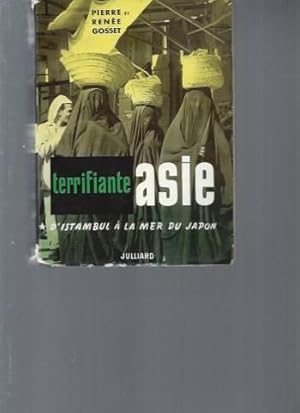 Terrifiante Asie - I) D'Istanbul à la mer du Japon