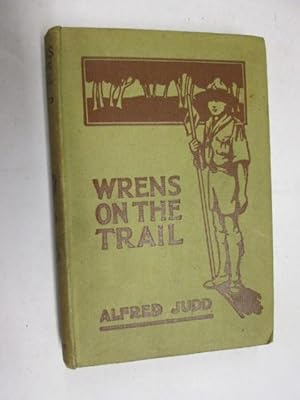 Image du vendeur pour Wrens on the Trail mis en vente par Goldstone Rare Books