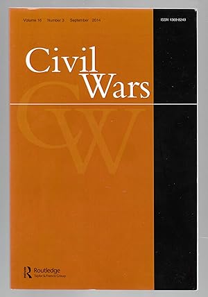 Immagine del venditore per Civil Wars Volume 16 Number 3 September 2014 venduto da Riverwash Books (IOBA)
