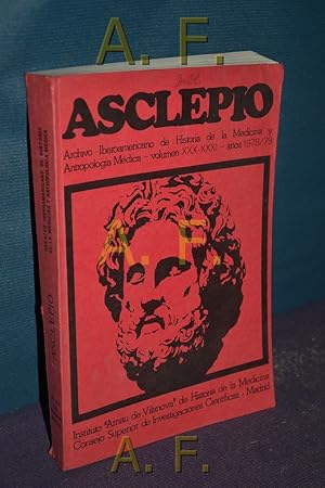 Imagen del vendedor de Asclepio / Archivo iberoamericano de Historia de la Medicina y Antropologia Medica / Vol. XXX-XXXI a la venta por Antiquarische Fundgrube e.U.