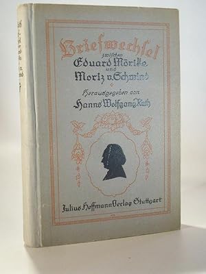 Seller image for Briefwechsel zwischen Eduard Mrike und Moritz von Schwind. for sale by Adalbert Gregor Schmidt