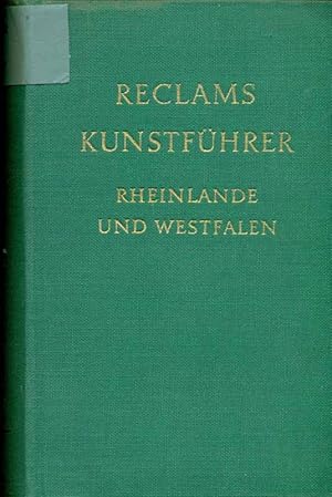 Bild des Verkufers fr Reclams Kunstfhrer Deutschland, Band III. Rheinlande und Westfalen. Baudenkmler. zum Verkauf von Online-Buchversand  Die Eule