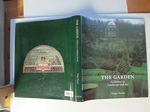 Imagen del vendedor de The garden: a history in landscape and art a la venta por Aucott & Thomas