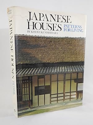 Seller image for Japanese Houses Patterns for Living for sale by Pacific Coast Books, ABAA,ILAB