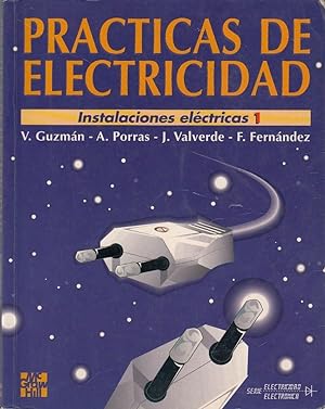 Imagen del vendedor de PRACTICAS DE ELECTRICIDAD Instalaciones elctricas 1 a la venta por Libreria Rosela