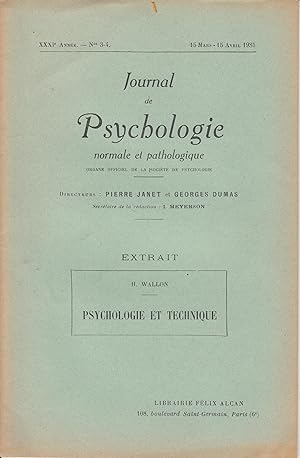 Psychologie et technique - tiré à part, extrait du Journal de Psychologie Normale et Appliquée, 3...