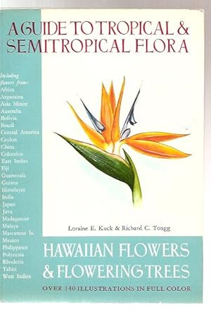 Seller image for A guide to tropical & semitropical flora for sale by Chez Libro17