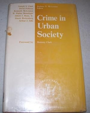Seller image for Crime in Urban Society for sale by Easy Chair Books
