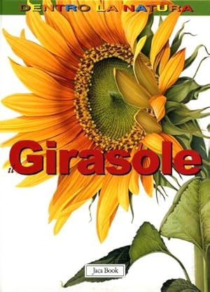 Seller image for Il girasole. for sale by FIRENZELIBRI SRL