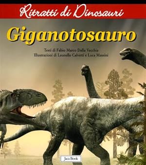 Imagen del vendedor de Giganotosauro. a la venta por FIRENZELIBRI SRL