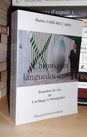 CHRONIQUES LANGUEDOCIENNES : Tranches De Vies De Carthage à Montpellier