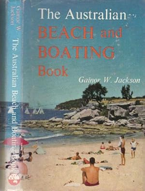 Seller image for THE AUSTRALIAN BEACH AND BOATING BOOK. for sale by Black Stump Books And Collectables