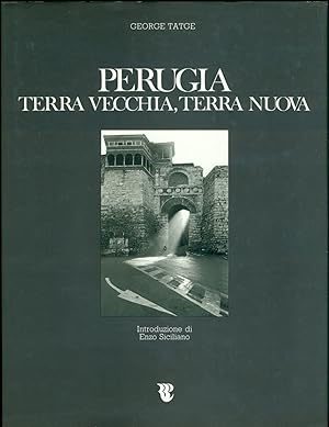 Seller image for Perugia, terra vecchia, terra nuova for sale by Studio Bibliografico Marini