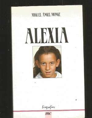 Seller image for ALEXIA for sale by Desvn del Libro / Desvan del Libro, SL