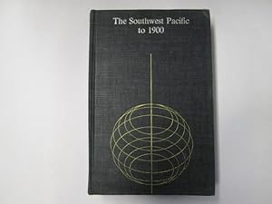 Imagen del vendedor de The Southwest Pacific To 1900, A Modern History: Australia, New Zealand, the Islands, Antarctica a la venta por Goldstone Rare Books