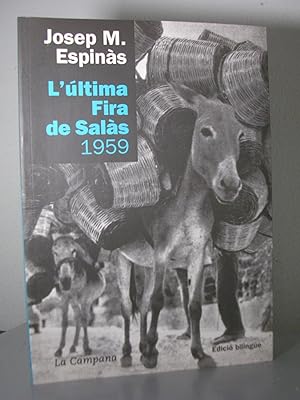 L'ULTIMA FIRA DE SALAS 1959. Edició bilingüe català / castellano.