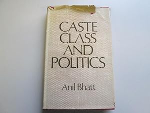 Immagine del venditore per Caste, class and politics: An empirical profile of social stratification in modern India venduto da Goldstone Rare Books