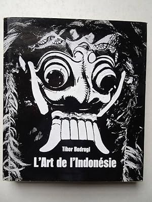 Seller image for L'Art de l'Indonsie. for sale by Antiquariaat De Boekenbeurs