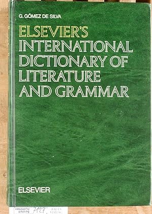 Bild des Verkufers fr Elsevier`s International Dictionary of Literature and Grammar zum Verkauf von Baues Verlag Rainer Baues 