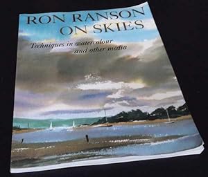 Ron Ranson on Skies: Techniques in Watercolours and Other Media. SIGNED