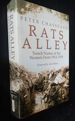 Rats Alley: Trench Names of the Western Front, 1914-1918