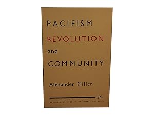 Pacifism Revolution and Community