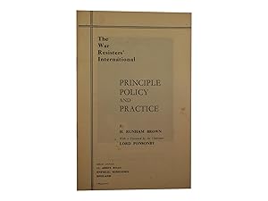 Seller image for The War Resisters' International - Principle Policy and Practice for sale by Zetetic Books