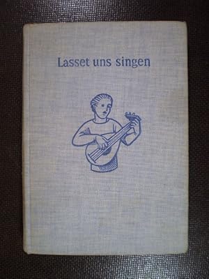 Bild des Verkufers fr Lasset uns singen. Aargauer Singbuch fr die Oberstufe zum Verkauf von Buchfink Das fahrende Antiquariat