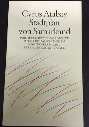 Seller image for Stadtplan von Samarkand. Portrts, Skizzen, Gedichte. Mit farbigen Original-Graphiken von Winfred Gaul. for sale by Bhrnheims Literatursalon GmbH